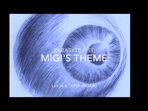 Parasyte OST Migi Theme - Lukia & Sepia (Remix)