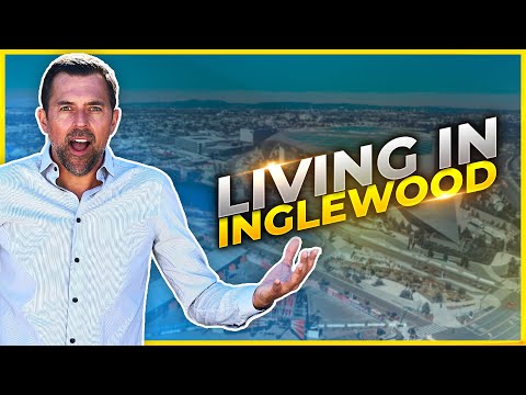Inglewood Is Not What You Think. Living In Inglewood. WOW