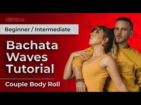 Beginner / Intermediate Bachata Waves Tutorial 🔊 Onda + Wave + Body Roll (with Korke y Judith)