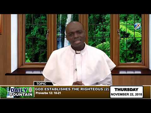 DAILY FOUNTAIN OF NOVEMBER 22, 2018 - REV'D VALENTINE VERSHIMA SOO