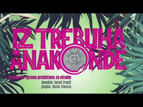 IZ TREBUHA ANAKONDE - TRAILER