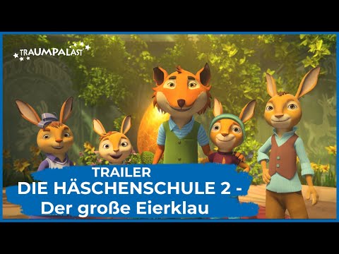 DIE HÄSCHENSCHULE 2 - Der große Eierklau Trailer Deutsch (2022)