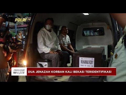 PRESISI UPDATE : DUA JENAZAH KORBAN KALI BEKASI TERIDENTIFIKASI 25/09/2024