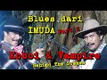 Lagu Blues Dari IMUDA
