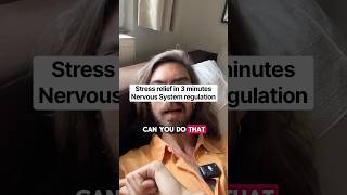 Stress relief in 3 minutes - Nervous System regulation