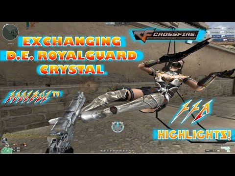 Exchanging Desert Eagle-Royal Guard Crystal + FFA Highlights! CrossFire Philippines!