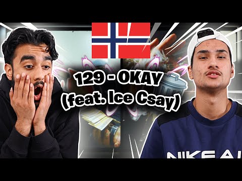 REEEEN VIBE DEN HER!! Reacting Til 129 - OKAY (feat. Ice Csay) (Official Music Video)
