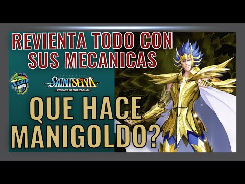 MANIGOLDO REVIENTA TODO CON SUS MECANICAS - Como Funcionan sus Habilidades? - Saint Seiya Awakening