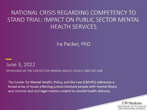 Competency to stand trial - Center for Mental Health, Policy, and the Law (CMHPL)