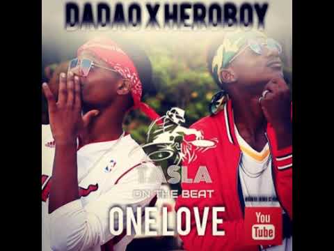 ONELOVE  OFFICIAL AUDIO DADAO X HEROBOY KE