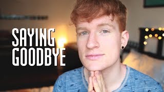 Saying Goodbye