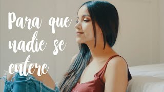 Para que nadie se entere - Morat | Laura Naranjo cover