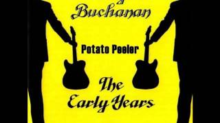 Roy Buchanan - Potato Peeler