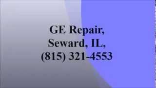 preview picture of video 'GE Repair, Seward, IL, (815) 321-4553'