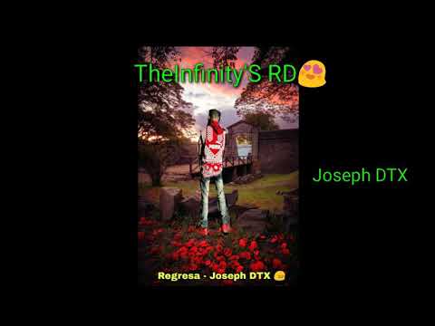 Regresa😔😔 - Joseph DTX