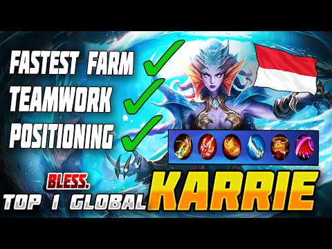 BEST KARRIE PLAYER? | EPIC KARRIE GAMEPLAY FROM INDONESIA | Top 1 Karrie by Bless. | Mobile Legends