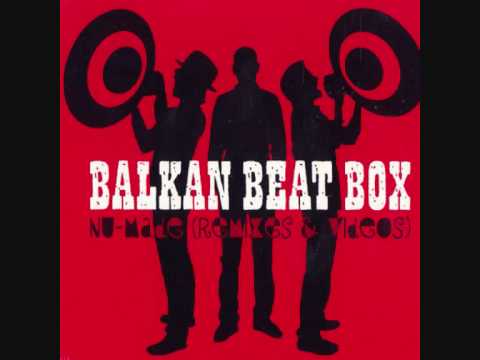 Balkan Beat Box - Joro Boro (BBB Remix)