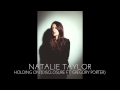 Natalie Taylor - Holding On - Disclosure ft. Gregory ...