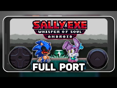 Sally.Exe: The Whisper of Soul FULL ANDROID PORT