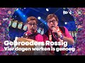 Gebroeders Rossig - Vier dagen werken is genoeg // Sterren NL Carnaval 2024