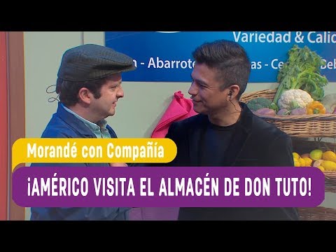¡Américo visita el almacén de Don Tuto! - Morandé con Compañía 2019