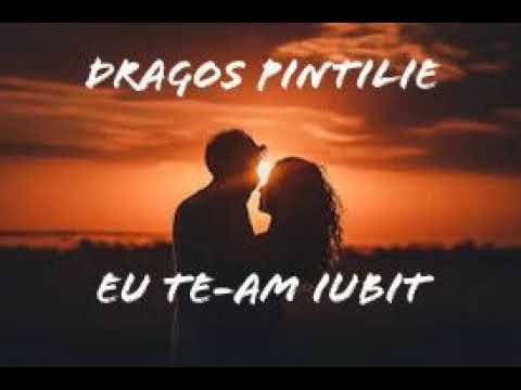 Dragos Pintilie - Eu te-am iubit (cover Aurel Tamas)