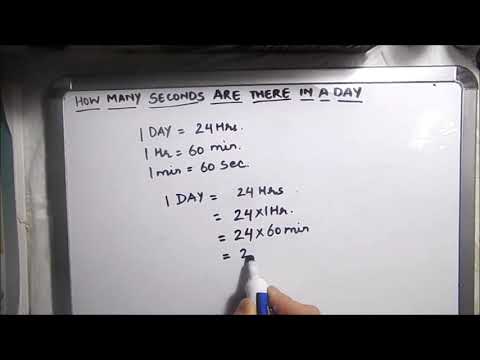 HOW TO CALCULATE SECONDS IN A DAY / HOW MANY SECONDS IN A DAY