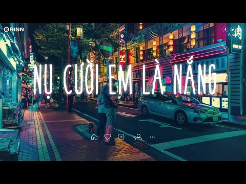 Nhạc Chill TikTok - Nhạc Lofi Buồn Hot Nhất Hiện Nay - Những Bản Nhạc Lofi Chill Nhẹ Nhàng