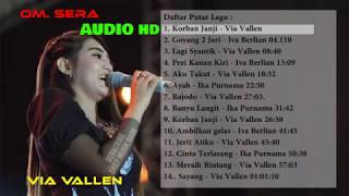 Download lagu OM SERA terbaru Full Album Live PRPP - Spesial Korban Janji VIA VALLEN [AUDIO HD] mp3