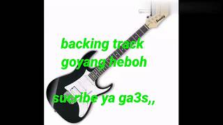 Download lagu Backing track goyang heboh tanpa melodi mp3 Download lagu Backing track goyang heboh tanpa melodi mp3
