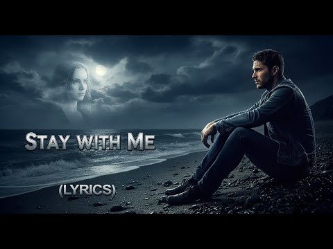 Stay with Me (Lyrics) | AiLove80❤️