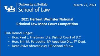 Blue PowerPoint slide announcing the 2021 Herbert Wechsler National Criminal Law Moot Court Competition's final round.