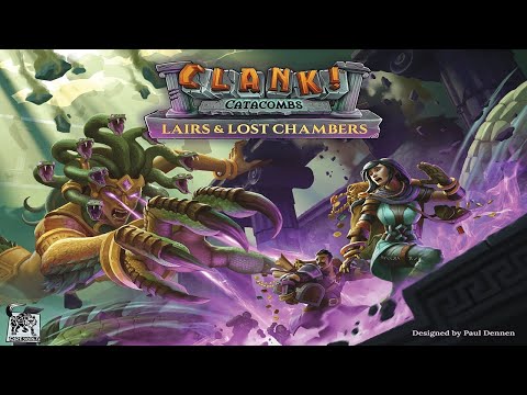 Clank! Catacombs: Lairs and Lost Chambers - Discussion