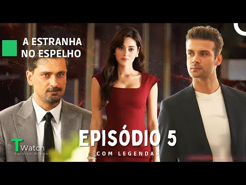 Stranger in the Mirror Episode 5 (English Sub) - Aynadaki Yabancı