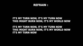 Awreeoh - It's my turn now - lyrics