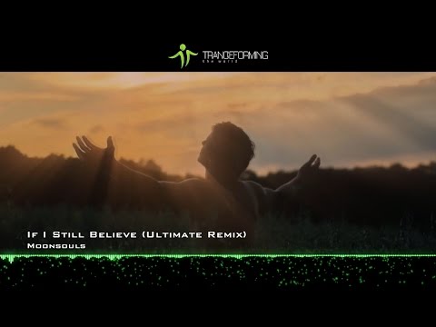 Moonsouls - If I Still Believe (Ultimate Remix) [Music Video] [Infrasonic Pure]