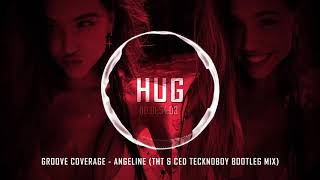 Groove Coverage - Angeline (Tht &amp; Ced Tecknoboy Bootleg Mix)