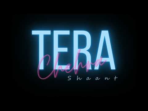 Ashutosh Kaushik Tera Chehra - Shaant | LuckySS | The Black Dawg