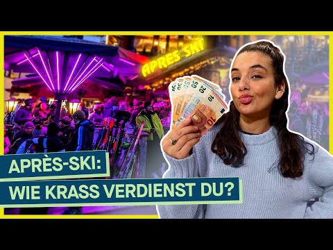 Easy Geld verdienen beim Après-Ski? Wie viel Kohle gibt´s und pack ich das?
