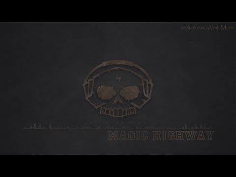 Magic Highway by Sebastian Forslund - [1990s Rock Music]
