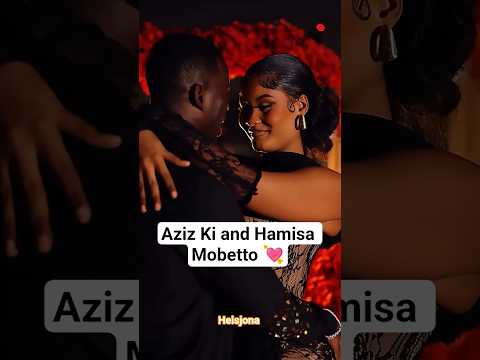 Hamisa Mobetto & Aziz Ki — when glam links up with game 🔥✨ #hamisamobetto #azizki #heisjona #love