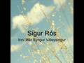 Sigur Rós - Inní mér syngur vitleysingur 