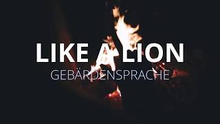 Mark Forster - Like a Lion in Gebärdensprache