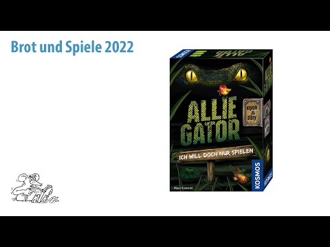 Brot und Spiele 2022 - 7/13 - Allie Gator