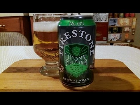 Firestone Walker Luponic Distortion Revolution No. 001 (5.9% ABV) DJs BrewTube Beer Review #908