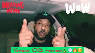 SMOKE TEST : VENOM OG marijuana review