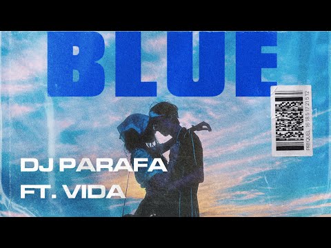 Parafa- Blue (km. Vida, Zelena) [Official Video]