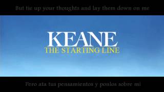 Keane  The Starting Line Subtitulado Español - Inglés)