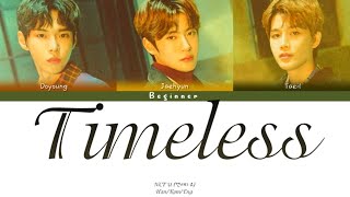 NCT U (엔시티 유) - Timeless (텐데…) (Han/Rom/Eng Color Coded Lyrics)