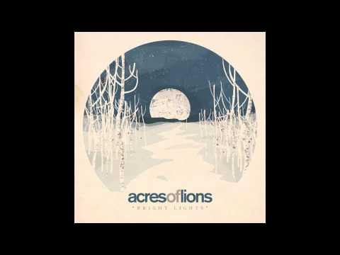 Acres Of Lions - Bright Lights